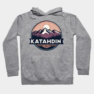 Mount Katahdin - Northern Terminus of the Appalachian Trail Hoodie